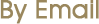 By Email